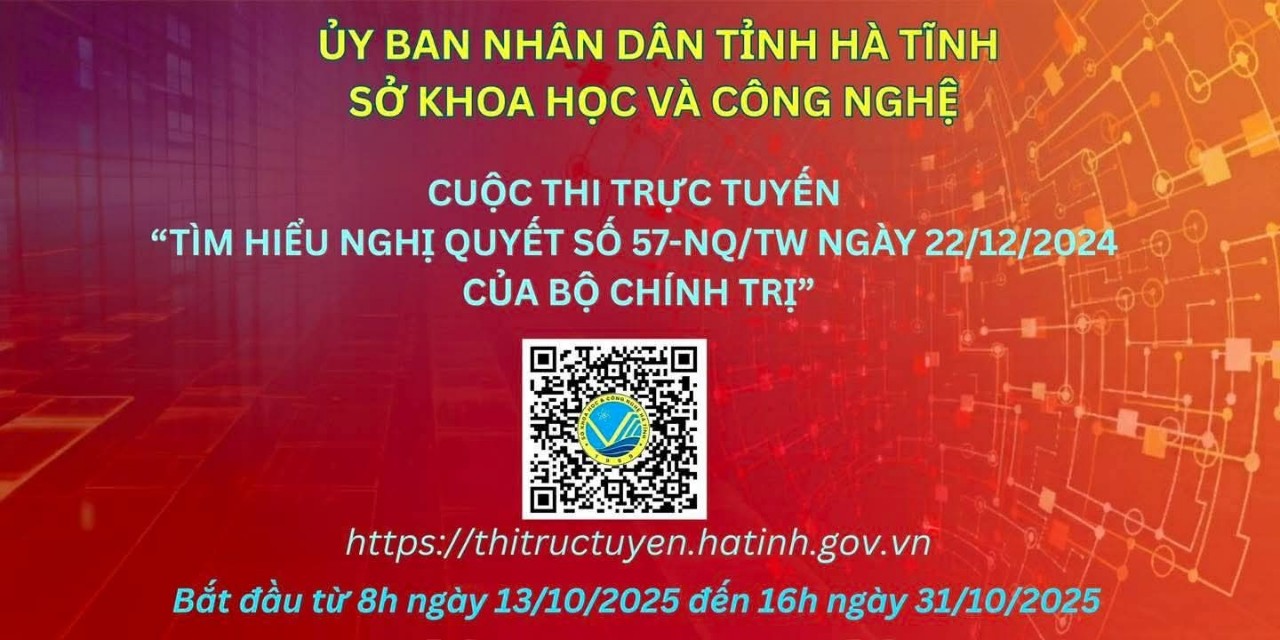 📣📣📣CÙNG THAM GIA CUỘC THI TRỰC TUYẾN “TÌM HIỂU NGHỊ QUYẾT SỐ 57-NQ/TW ” 